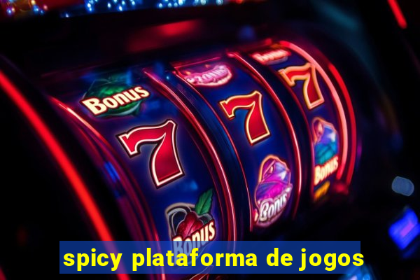 spicy plataforma de jogos